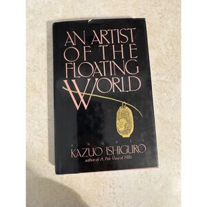 An Artist of the Floating World Kazuo Ishiguro 1986 First US Edition Hardcover